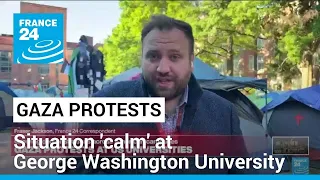 On the ground: 'No police presence' at calm George Washington University Gaza protest • FRANCE 24