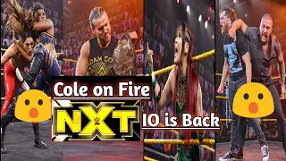 NXT Was Amazing|Cole On Fire| IO Shirai Returns|WWE NXT 8th June 2021 Highlights And Results