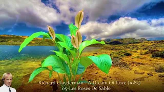 Richard Clayderman - A Dream Of Love (1983)
