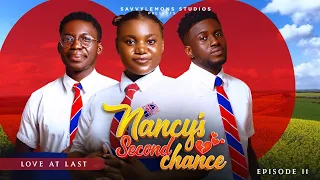 Nancy's Second Chance -NSC | S1:E 11 | Drama Web Series