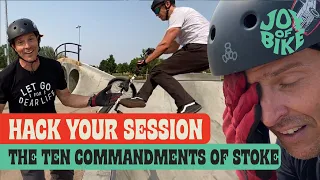 The Ten Commandments of Stoke. Hack your next bike ride to maximize stoke!