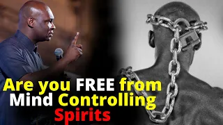 Beware of Mind Control Spirits | APOSTLE JOSHUA SELMAN