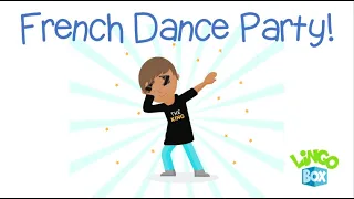 French Learning Live! French Dance Party! French language learning for kids