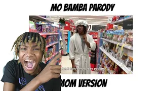 Mo Bamba Parody - MOM's VERSION | Dtay Known (REACTION)
