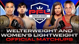 PFL 3 I Kayla Harrison and Ray Cooper return I Welterweights collide