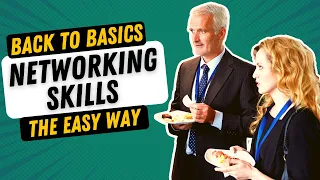 ELITE NETWORKING SKILLS FOR MODERN LIFE | BACK-TO-BASICS SKILLS