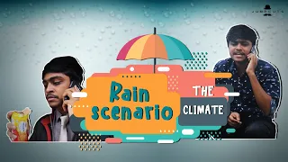 Rain scenario - the climate