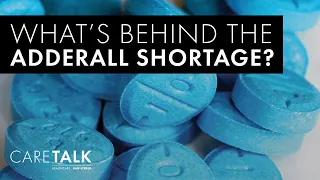 What's Behind the Adderall Shortage?