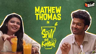 Spill the Kattan | Mathew Thomas | TINT