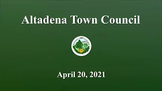 Altadena Town Council Meeting: April 20, 2021