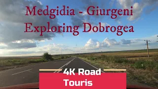 Driving Romania: DJ222 & DN2A Medgidia - Giurgeni - 4k scenic drive through Dobrogea + Danube bridge