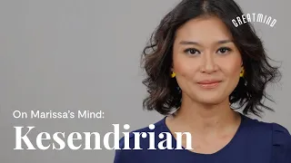 On Marissa's Mind: Kesendirian