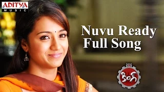 Nuvu Ready Full Song ll King Movie ll  Nagarjuna, Trisha