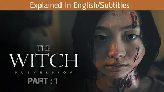 The Witch: Part 1.The Subversion (2018)| Movie Explained In English| Movie Review With Subtitles