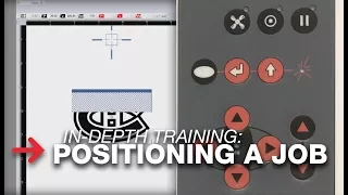 In-Depth Training: How To Position A Laser Job | Trotec