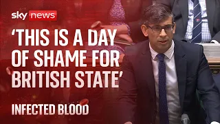Infected blood scandal: 'This is a day of shame for the British state' says Rishi Sunak