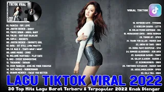 Lagu Barat Viral TikTok Terbaik 2022 ~ Lagu Barat Terbaru 2022 Terpopuler TikTok Mashups