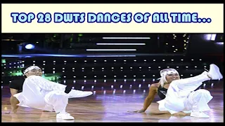 TOP 28 DWTS DANCES OF ALL TIME... - 2005-2019 (SEASONS 1-28) | Dancing With the Stars