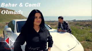Bahar LətifQizi & Cəmil Əfəndi - Olmadı (Official Music Video)