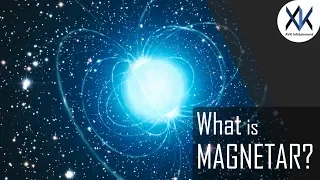 Magnetar The Most Powerful Magnet In The Universe