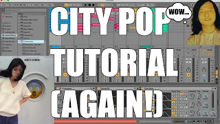 HOW TO: CITY POP (a new way!)
