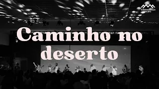 Caminho no deserto (Way Maker) | Tabernáculo Music