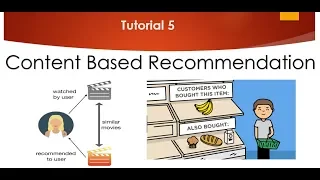 Tutorial 5- Content Based Recommendation System