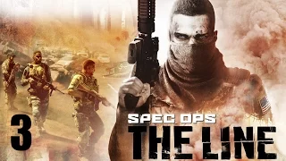 Spec Ops: The Line - Прохождение Часть 3 (PC)