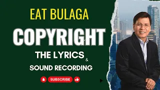 TVJ | COPYRIGHT OVER EAT BULAGA LYRICS AND THE SOUND RECORDING | ATTY. BUENO EXPLAINS |