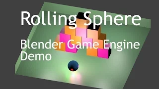 Rolling Sphere - BGE [Blender3D]