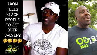 Akon Tells Black People To Get Over Slavery on vlad tv