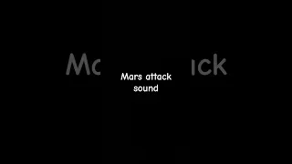 mars attacks sound