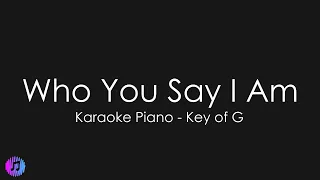 Who You Say I Am - Hillsong Worship | Piano Karaoke [Higher Key of G]