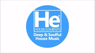 HOUSE elements | Deep Soulful FIX | June 24, 23