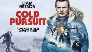 Cold Pursuit Movie 2019 || Liam Neeson, Tom Jackson, Emmy R || Movies Cold Pursuit Movie Full Review