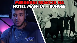 Merghani reakcja na Hotel Maffija - Bungee