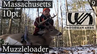 A Hunters Life Ep. 9 | MASS Muzzleloader 10pt. FIRST Massachusetts DEER! The "scratch ticket buck"