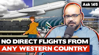 No Direct Flights from Any Western Country | Ask Ganjiswag #145
