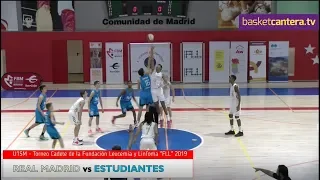 U15M - REAL MADRID vs ESTUDIANTES.- Torneo Cadete FLL 2019 (BasketCantera.TV)