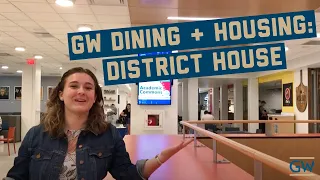 GW Dining and Housing: District House