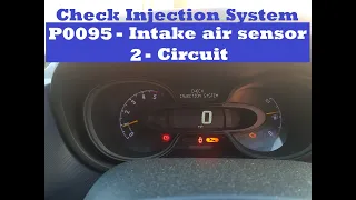 2018 Vauxhall Vivaro B - P0095 Intake Air Temperature sensor 2 circuit Check Injection system