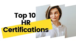 Top 10 HR Certifications