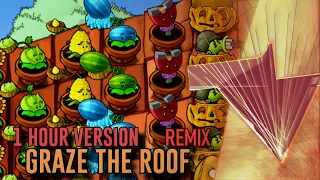 Plants Vs. Zombies - Graze The Roof [Remix] - 1 hour version