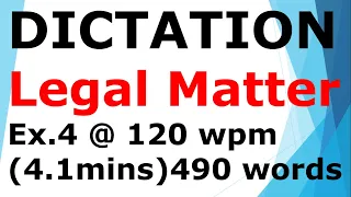 #shorthanddictation of a legal matter @ 120 wpm