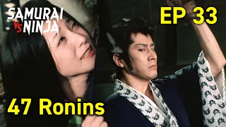 47 Ronins: Ako Roshi (1979) Full Episode 33 | SAMURAI VS NINJA | English Sub