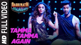 Tamma Tamma Again | Varun , Alia | Bappi L, Anuradha P | Tanishk, Badshah |  "Badrinath Ki Dulhania"