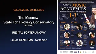 The Moscow State Tchaikovsky Conservatory (RUSSIA) RECITAL FORTEPIANOWY