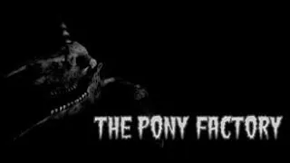 ANOTHER SZYMANSKI BROS GAME // THE PONY FACTORY #SZYMANSKI #INDIE #HORROR #SURVIVALHORROR