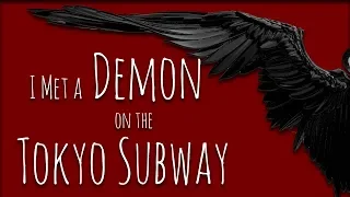 I Met a Demon on the Tokyo Subway | Scary Stories | Creepypasta Stories