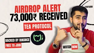 TEA AIRDROP GUIDE | Backed by Binance | 170$ Million Valuation | Miss matt karna 🚨